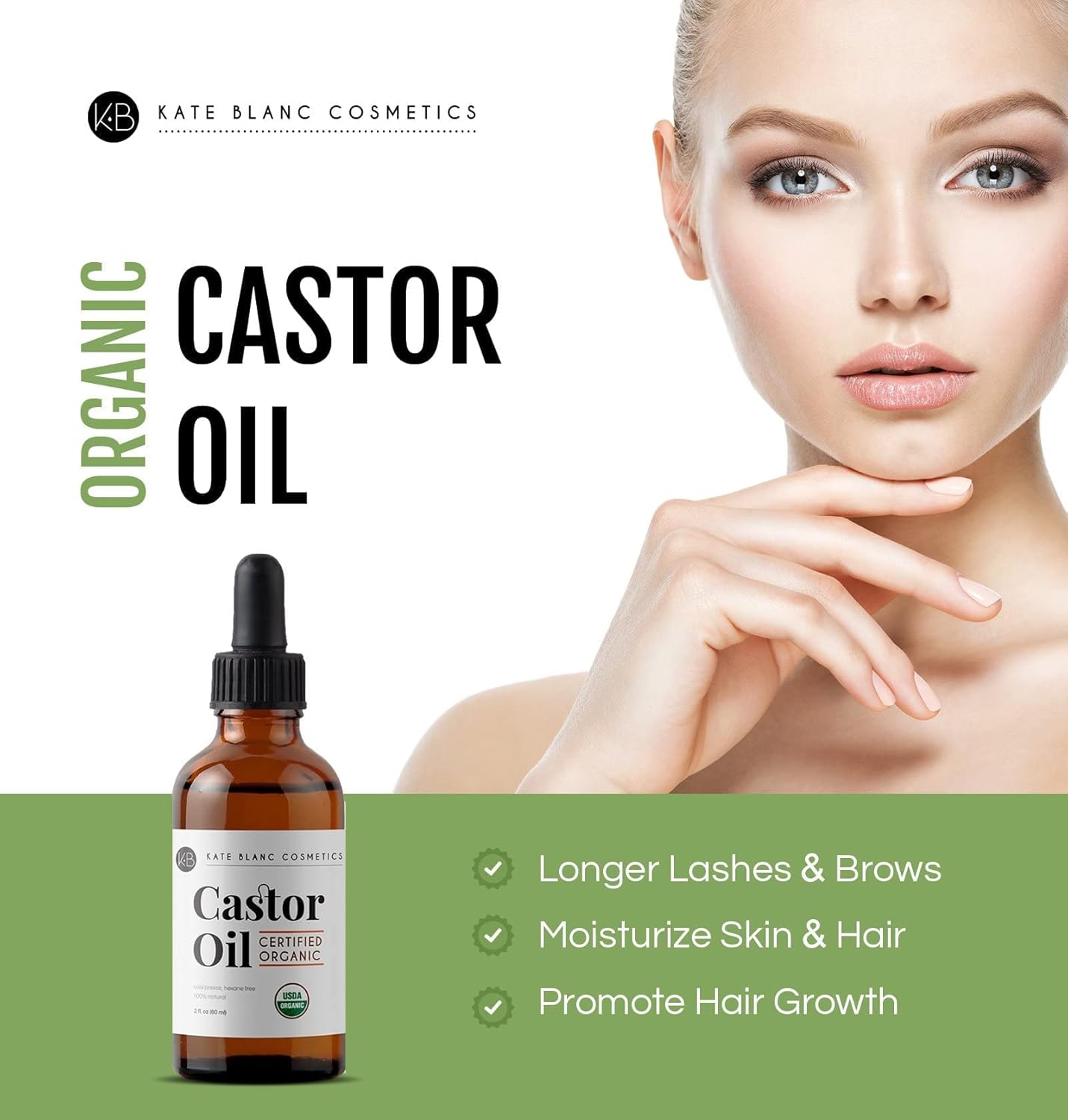 Kate Blanc Cosmetics Castor Oil (2Oz), USDA Certified Organic, 100% Pure, Cold Pressed, Hexane Free. Stimulate Growth for Eyelashes, Eyebrows, Hair. Skin Moisturizer & Hair Treatment Starter Kit